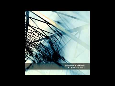Solar Fields - Falling Shadows (Origin 2005) auf YouTube ansehen