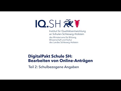 DigitalPakt Schule SH: Bearbeiten von Online-Anträgen –