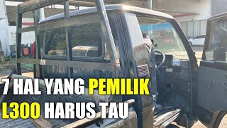 7 Masalah ini SERING dialami Pemilik Mobil L300,Gak Usah KAGET