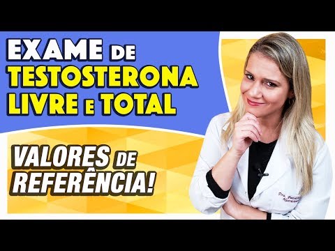 Vídeo: A Taxa De Testosterona Em Mulheres: A Taxa De Testosterona Total E Livre