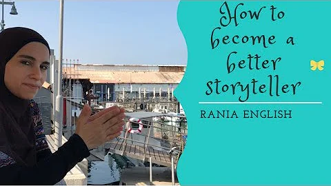 How to become a better storyteller!!!
