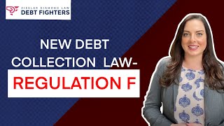 New Debt Collection Law  Regulation F
