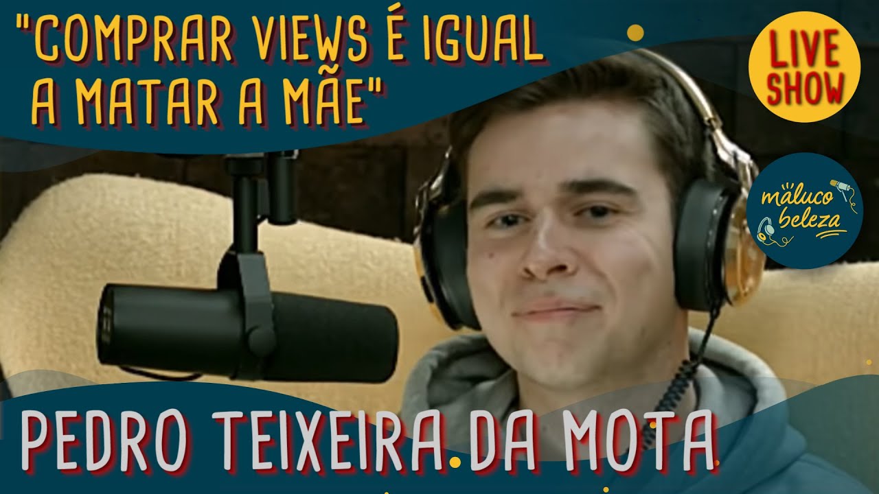 @Pedro Teixeira Da Mota - Maluco Beleza LIVESHOW - YouTube