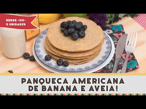 Panqueca Americana de Banana e Aveia - Receitas de Minuto EXPRESS #141