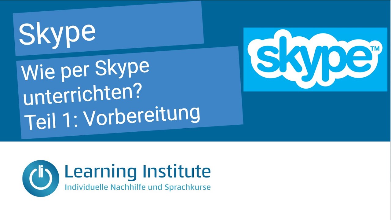 New Update Wie per Skype unterrichten? - Teil 1: Vorbereitung | So geht Online Unterrichten - Der Crashkurs