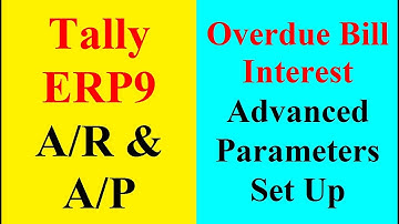 Overdue Interest on Bills set up in Tally ERP 9 | Interest computation parameters set up  in Tally