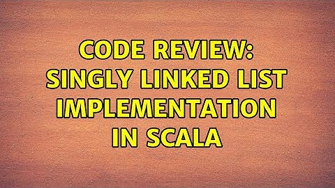Code Review: Singly linked list implementation in Scala