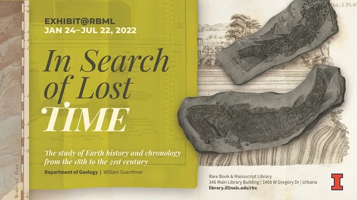 RBML's 2022 Spring Exhibit: "In Search of Lost Tim...