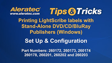 Aleratec Tips & Tricks Printing LS w/DVD/CD/BluRay publishers Set up & configuration
