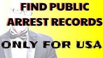 Public Arrest Records - How To Find REAL Official Public Records ( ONLY FOR US )