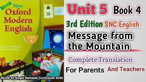 Oxford Modern English Book 4 Unit 5 | Complete Translation | Message from the Mountain | 3rd Edition