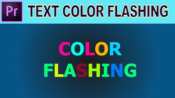 Color Flashing Text Effect - Adobe Premiere Pro Tutorial