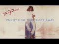 Tina Turner - Funny How Time Slips Away (Official Lyric Video)