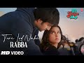 Teri Lod Nahi/Rabba(Video): Yaariyan 2|Meezaan,Anaswara|Asees ,Inder,Abhijit|Radhika,Vinay|Bhushan K