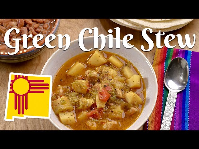 Green Chile Stew Using Hatch