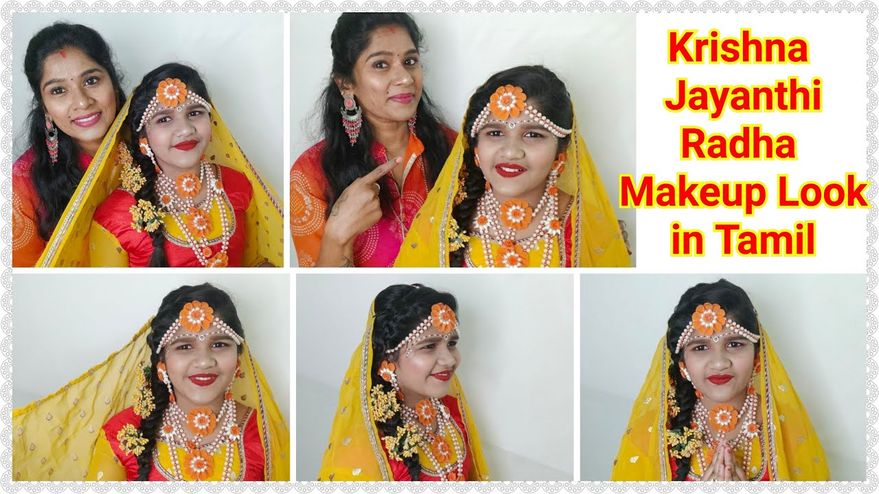 Krishna Jayanthi Special | Radhai makeup tutorial in Tamil 2020 ...