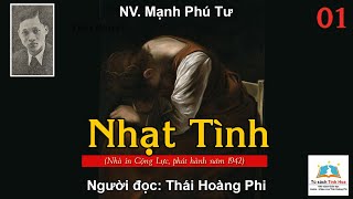 Nhạt Tình Tập 01 Tác Giả Mạnh Phú Tư Người Đọc Thái Hoàng Phi