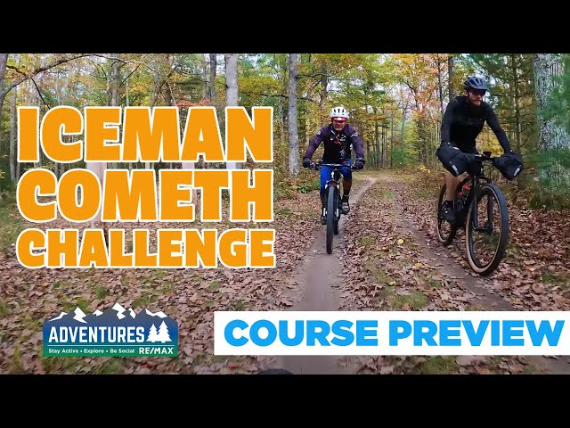 Iceman Cometh | Out and Back | Course Preview with CRASH