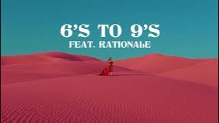 Big Wild - 6’s to 9’s (feat. Rationale)