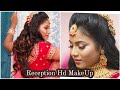 Reception HD MakeUp look And Hairstyle| Bridal Reception Makeup