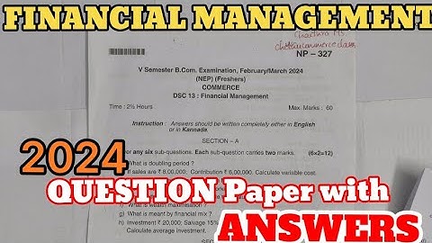 #1 Financial Management BCOM 2024 Question paper with Answers Bangalore University