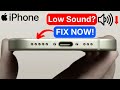 iPhone Speaker Not Loud | Low Sound Problem iPhone | Sound Not Working Fix
