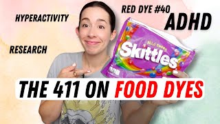 The TRUTH About ADHD and Food Dyes (THE SCIENCE)