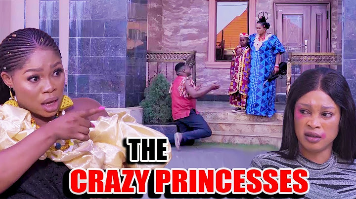 CRAZY PRINCESSES(FULL MOVIE)JOYCE KALU, GINA KINGS,KEN ERICS-2025 NOLLYWOOD MOVIES/2025 LATEST MOVIE