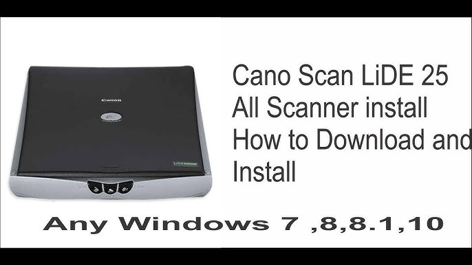 Instalation Canonlide25 - Canon Lide 25 Usb Color Flatbed ...