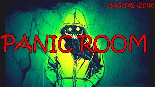 Nightcore~ Panic Room ~MALE version~ (Lyrics)