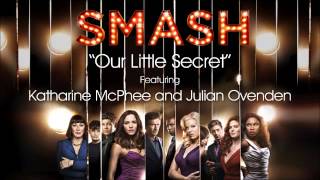 Our Little Secret (SMASH Cast Version)
