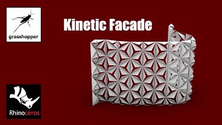 Kinetic Façade | Grasshopper Tutorial