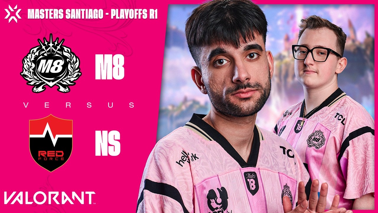 VCT - MASTER 1 - PLAYOFFS - MATCH 1 - VS NS