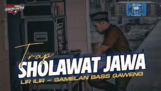Dj Trap Sholawat Lir Ilir Versi Jawa Gamelan Bass Ampoh Cocok Buat Hajatan Horeg By Zainul 99