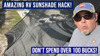AMAZING RV AWNING SUNSHADE HACK! DON'T PAY $100 OR MORE !!!