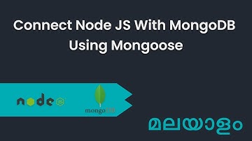 How to Connect MongoDB With Node JS using Mongoose in Malayalam