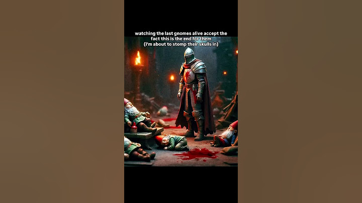 No mercy on the gnomes 🗡️