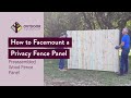 How to Facemount a Privacy Fence Panel