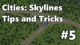 Cities: Skylines - Tips and Tricks #5 - Three-way highway interchange tutorial