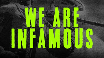 We Are: Infamous
