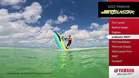 Walkthrough Yamaha's 2025 JetBlaster Series