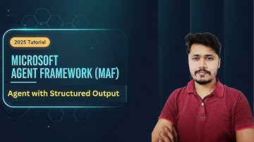 Microsoft Agent Framework Tutorial | Agent with Structured Output (Part-4)