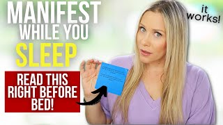 Read This Before Bed | MANIFEST WHILE YOU SLEEP | It Works!