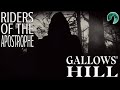 Riders Of The Apostrophe | Gallows&#39; Hill Music Video