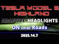 Tesla Model 3 Highland Adaptive Headlights - Small Roads #23 - 2025.14.7