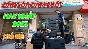 Dàn Loa Đám Cưới Giá Tốt | Dàn loa Array chuyên đám cưới - sự kiện hay nhất 2023