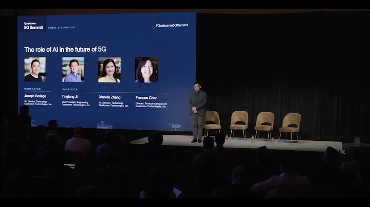 Qualcomm 5G Summit Masterclass: The role of AI in the future of 5G - DayDayNews