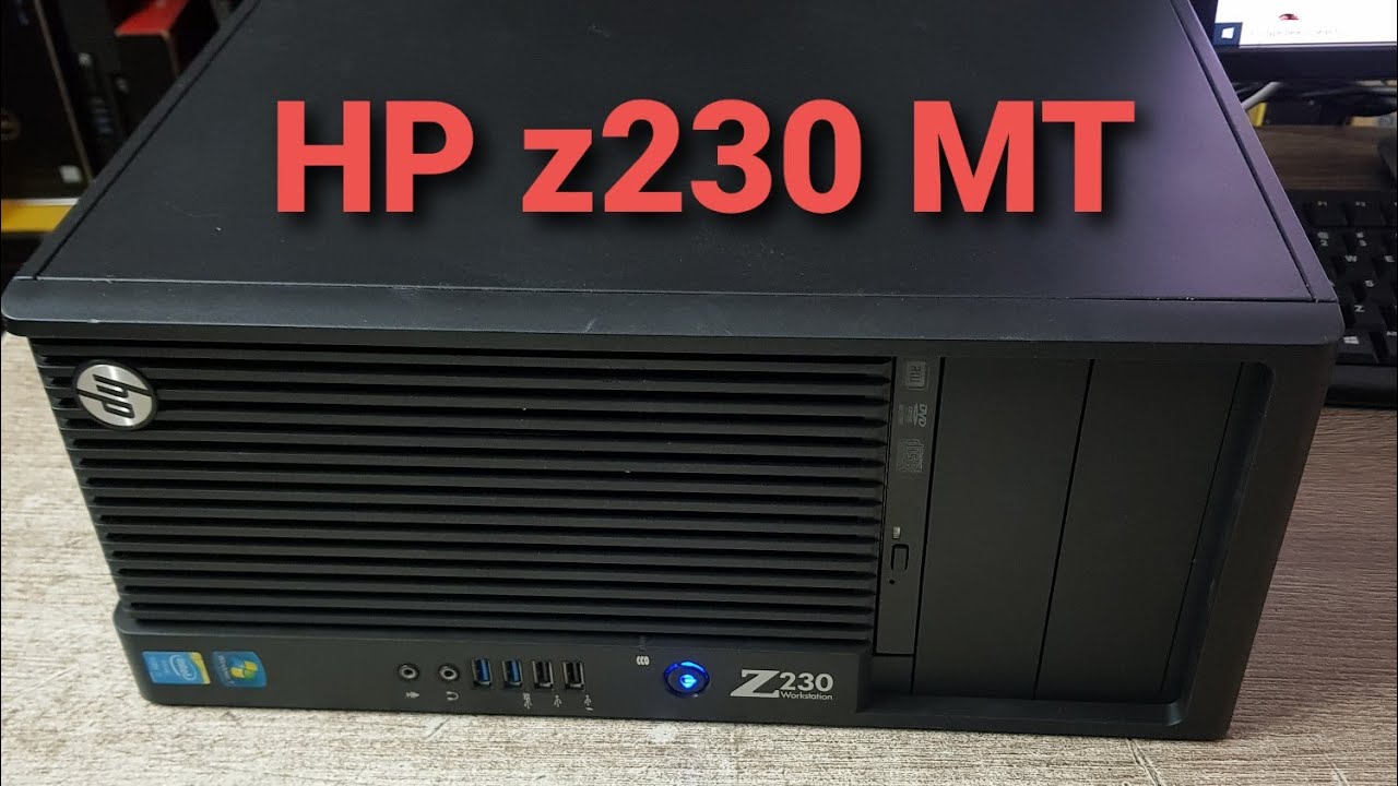 Workstation HP z230 MT chạy Xeon E3-1230v3 16GB và GTX1050Ti