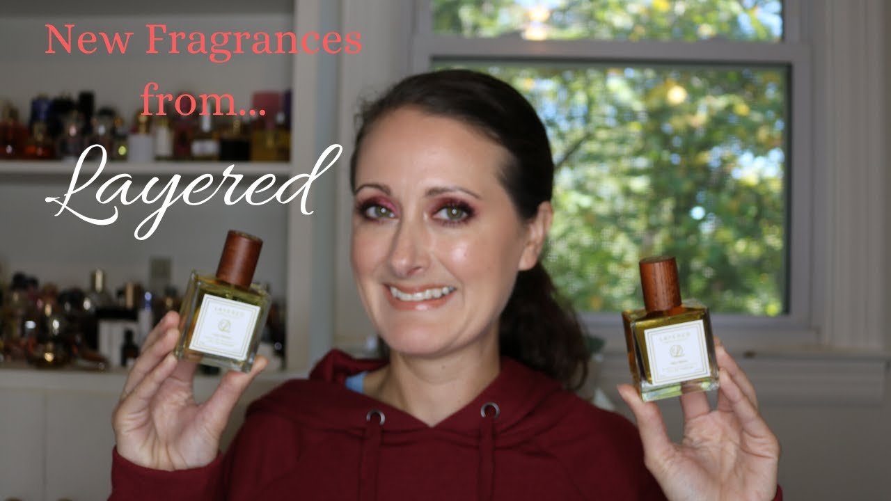 Newly Released Fragrances From Layered Best Affordable Fragrance