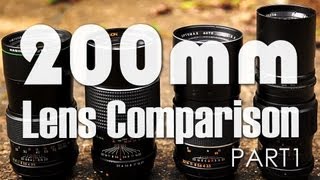 4x 200mm Vintage Prime Lens Comparison | Overview & 1080p Test Footage